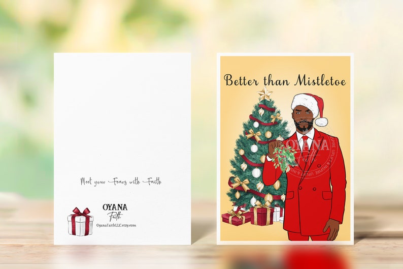 Better than Mistletoe Greeting Card by Oyana Faith LLC